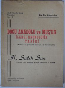 Doğu Anadolu ve Muşun İzahlı Kronolojik Tarihi (4-C-41)