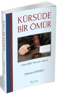 Kürsüde Bir Ömür & 1964-2002 Yılları Arası