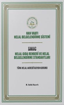 Helal Gıda Rehberi ve Helal Belgelendirme Standartları