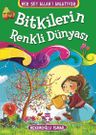 Bitkilerin Renkli Dünyası