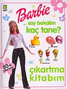 Barbie Say Bakalım Kaç Tane? Çıkartma Kitabı