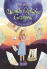 Hatıralar Geçidi / Umutlu Öyküler Gezegeni 3