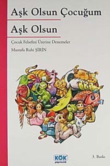 Aşk Olsun Çocuğum Aşk Olsun