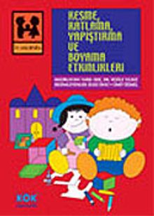 Kesme, Katlama, Yapıştırma ve Boyama Etkinlikleri