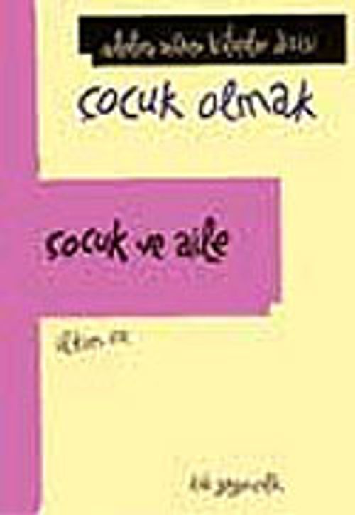 Çocuk ve Aile (Ciltli)