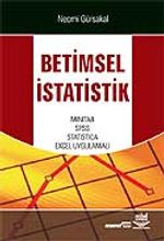 Betimsel İstatistik/Mınıtab,Spss,Statıstıca,Excel Uygulamalı