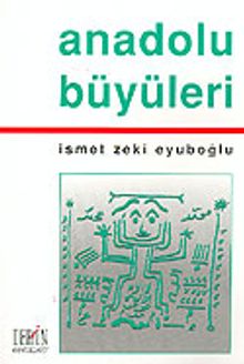 Anadolu Büyüleri