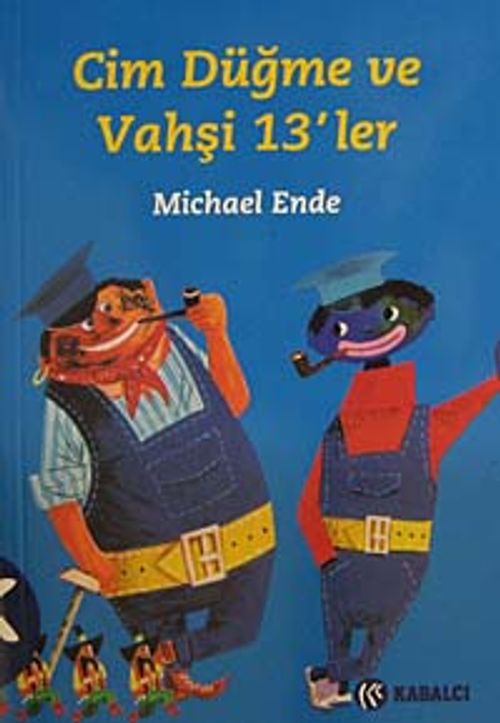 Cim Düğme ve Vahşi 13'ler