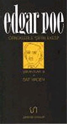 Edgar Poe / Örneklerle Şiirin İlkesi