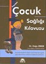 Çocuk Sağlığı Kılavuzu