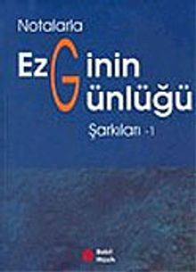 Notalarla Ezginin Günlüğü Şarkılar-1