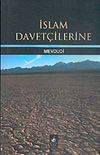 İslam Davet&ccedil;ilerine