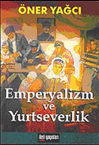 Emperyalizm ve Yurtseverlik