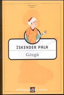 Gözgü - Prof. Dr. İskender Pala