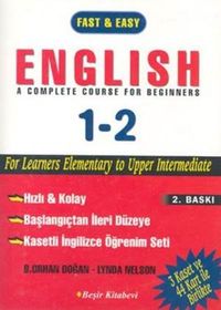 Fast & Easy English A Complete Course For Beginners 1-2 / Kasetli