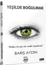 Yeşilde Boğulmak