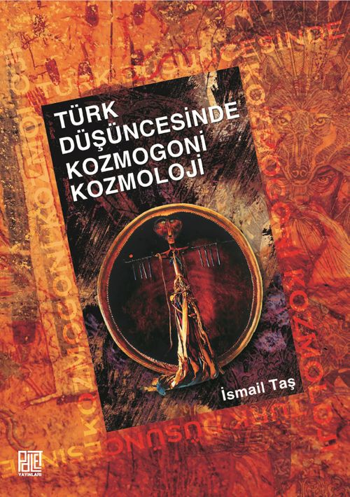Türk Düşüncesinde Kozmogoni Kozmoloji