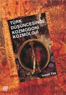 Türk Düşüncesinde Kozmogoni Kozmoloji