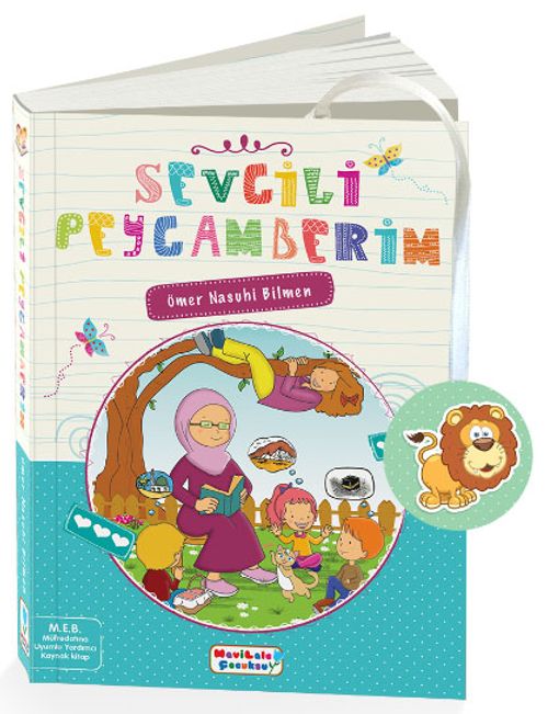 Sevgili Peygamberim & Herkes İçin Efendimizin Hayatı