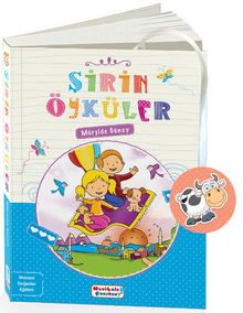 Şirin Öyküler & Öykülerle Manevi Karakter Gelişimi