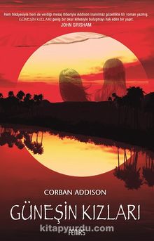 Güneşin Kızları - Corban Addison