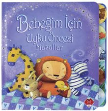 Bebeğim İçin Uyku Öncesi Masallar