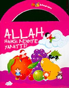 Allah Hangi Renkte Yarattı