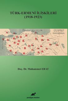 Türk - Ermeni İlişkileri (1918-1923)