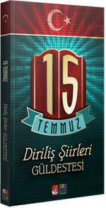 15 Temmuz Diriliş Şiirleri Güldestesi
