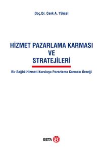 Hizmet Pazarlama Karması ve Stratejileri