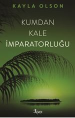 Kumdan Kale İmparatorluğu