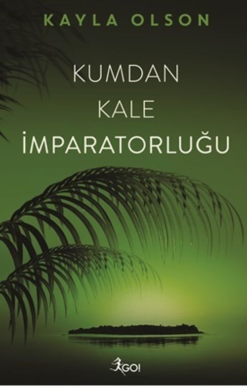 Kumdan Kale İmparatorluğu