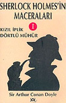 Sherlock Holmes'in Maceraları 1 / Kızıl İplik Dörtlü Mühür