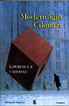 Modernliğin Çıkmazı