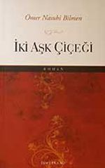 İki Aşk Çiçeği