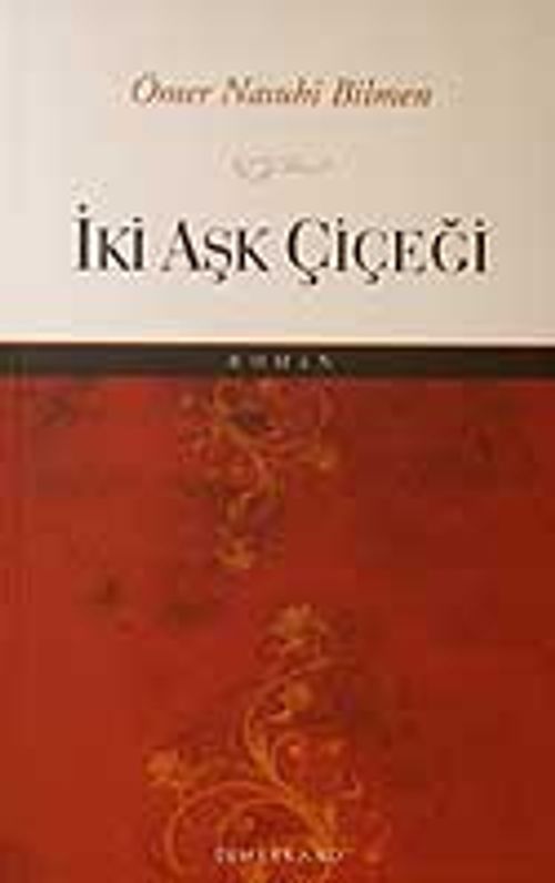 İki Aşk Çiçeği