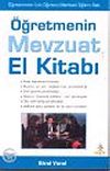 &Ouml;ğretmenin Mevzuat El Kitabı