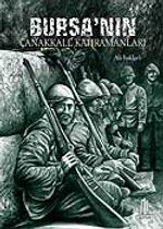 Bursa'nın Çanakkale Kahramanları