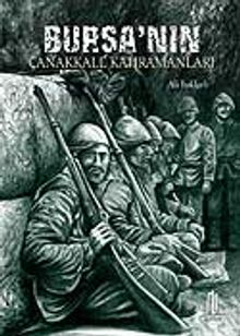 Bursa'nın Çanakkale Kahramanları