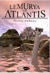Lemurya ve Atlantis