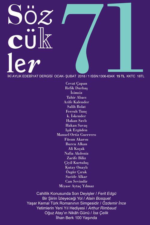 Sözcükler İki Aylık Edebiyat Dergisi Sayı:71 Ocak-Şubat 2018
