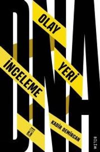 DNA: Olay Yeri İnceleme