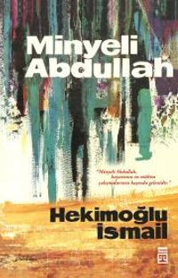 Minyeli Abdullah (50. Yıl Özel İlk Baskı Kapak)