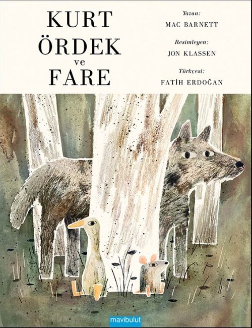 Kurt, Ördek ve Fare (Ciltli)