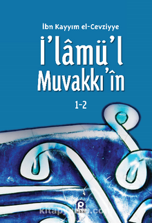 İ'lamü'l Muvakkı'in (2 Cilt) - İbn Kayyım El-Cevziyye