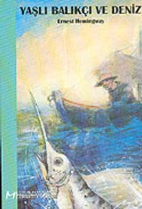 Yaşlı Balıkçı Ve Deniz