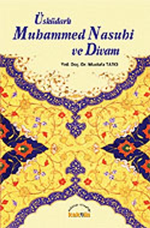 Üsküdarlı Muhammed Nasuhi ve Divanı