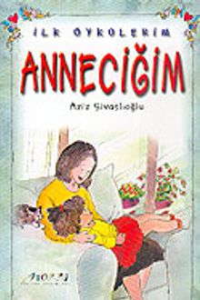 Anneciğim