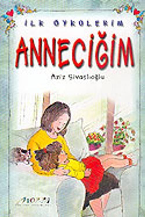 Anneciğim