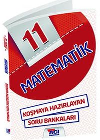 11. Sınıf Matematik Koşmaya Hazırlayan Soru Bankası